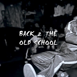 To The Old School Mixtape