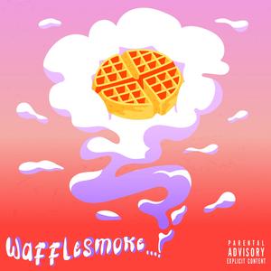 Smoke...! (feat. smoothwaffle, Reek HellaSmoke & RE-MUS)