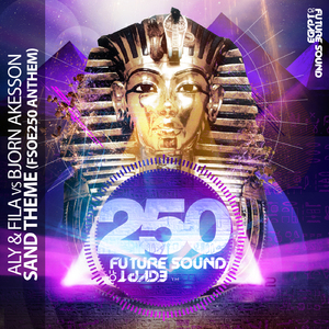 Sand Theme (FSOE 250 Anthem) (Original Mix)