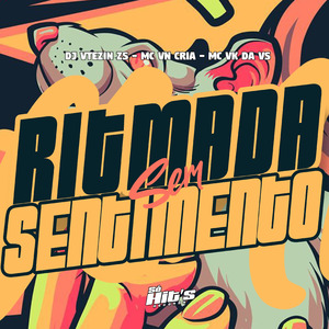 Ritmada Sem Sentimento