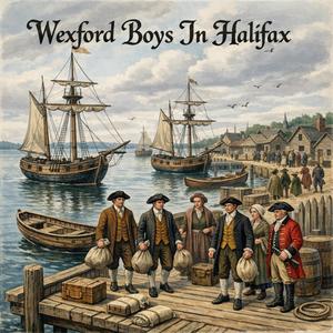 Wexford Boys In Halifax