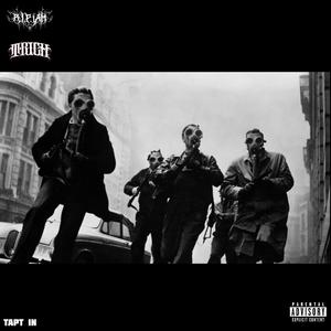 TAPT IN (feat. T-RICH$)