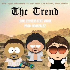 The Trend (feat. Vinnie)