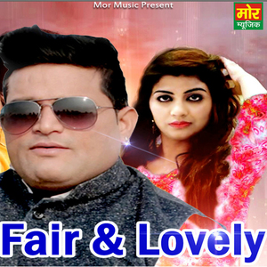 Fair & Lovely