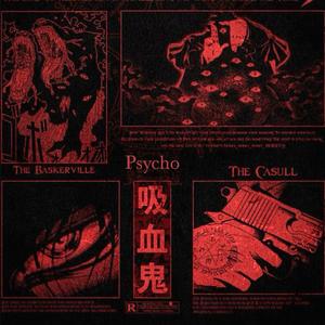 Psycho