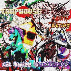 Traphouse Of Agony