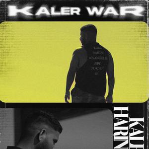KALER WAR