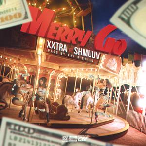Merry Go (feat. Shmuuv)