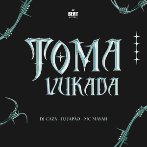 TOMA VUKADA