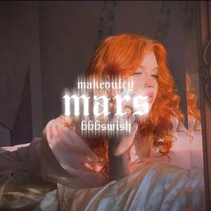 Mars (feat. 666SWISH)