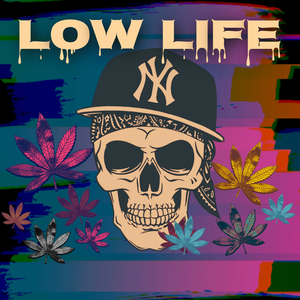 Low Life