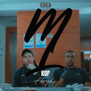 ML (feat. Kof)