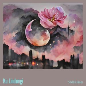 Ku Lindungi