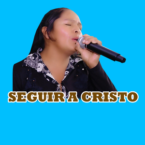 SEGUIR A CRISTO
