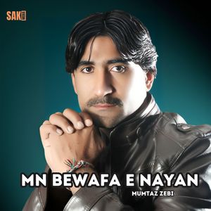 Mn Bewafa E Nayan