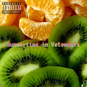 Summertime in Vetements