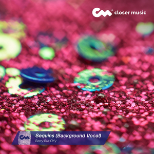 Sequins (Background Vocal)