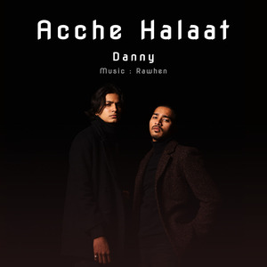 Acche Halaat