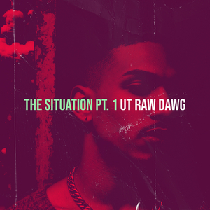 The Situation, Pt. 1
