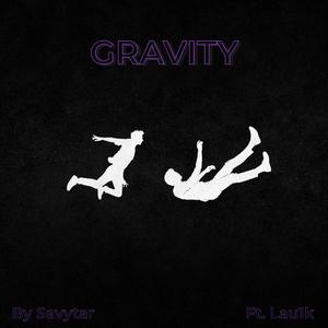 Gravity (feat. Lau1k)