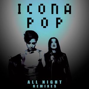 All Night (Cash Cash Radio Edit)