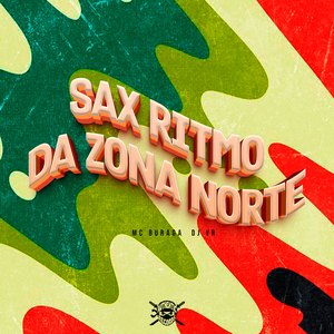 Sax Ritmo da Zona Norte