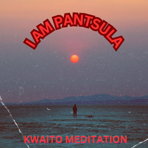 Kwaito meditation