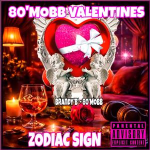 80'MOBB VALENTINES (ZODIAC SIGN)