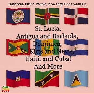Caribbean Island People, Now They Don't Want Us