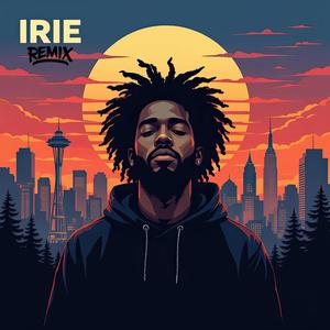 IRIE (feat. Hungarian-Hacker & ProactiveSec) (We Good Remix)
