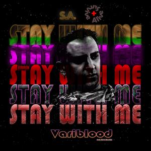 Stay With Me (feat. Kh2 & Mocellini)