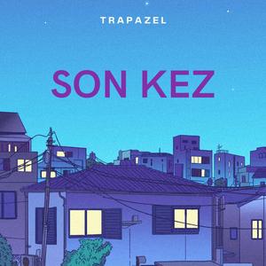 SON KEZ