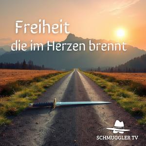 Freiheit die im Herzen brennt