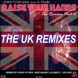 Raise Your Hands (House of Virus Remix)