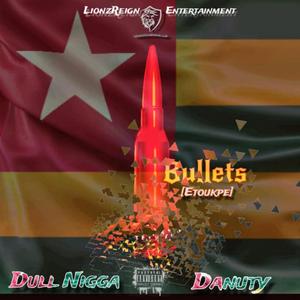 ETOUKPÉ (Bullet) (feat. Dull Nigga)