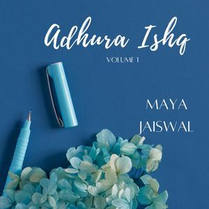 Hindi Shayari(Bura lagta hai) (feat. Maya Jaiswal)