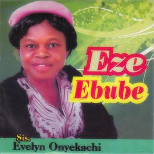 Eze Ebube, Pt. 2