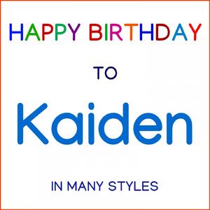 Happy Birthday To Kaiden - Normal