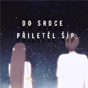 do srdce přiletěl šíp