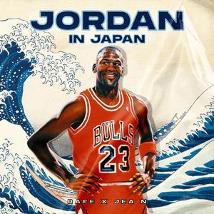 Jordan in Japan (feat. Jea N)