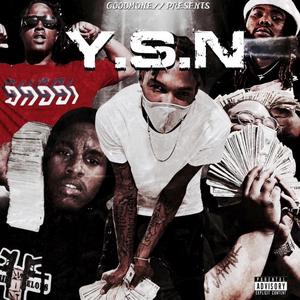 YSN (feat. GM Gotti & Getmoree Youngin)