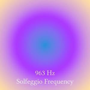 963 Hz Oneness