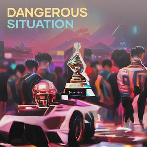 Dangerous Situation
