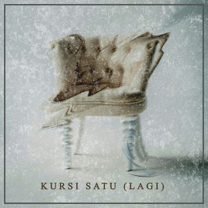 Kursi Satu (Lagi)