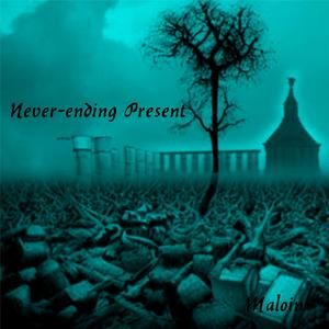 Never-ending Present