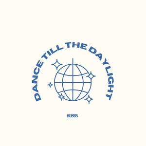 Dance till the daylight