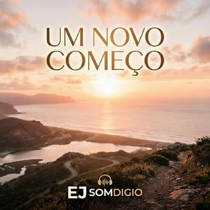 UM NOVO COMEÇO