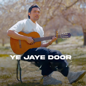 Ye Jaye Door (Guitar Version)