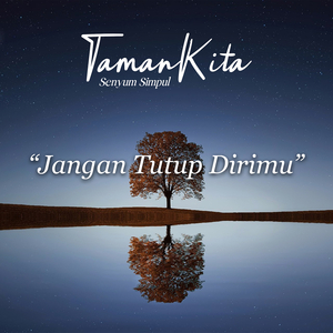 Jangan Tutup Dirimu