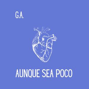Aunque Sea Poco (Acústica)